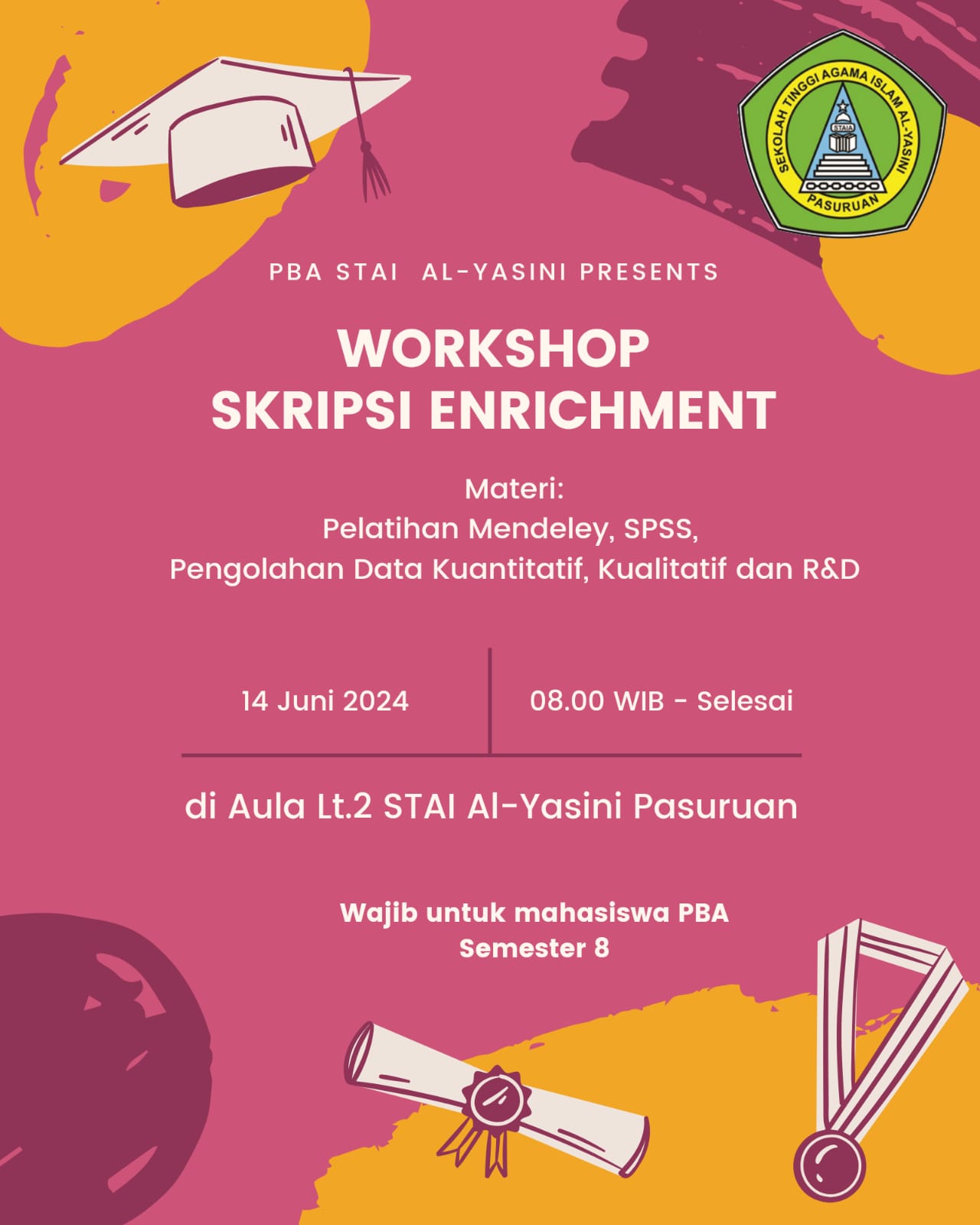 Prodi PBA sukses gelar Workshop Skripsi Enrichment Untuk Mahasiswa Tingkat Akhir